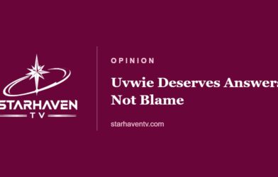 Opinion: Uvwie Deserves Answers, Not Blame